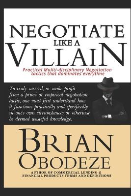 Negotiate Like A Villain