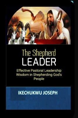 The Shepherd Leader