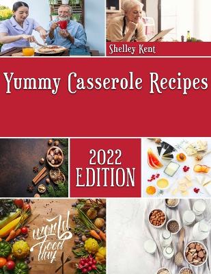 Yummy Casserole Recipes