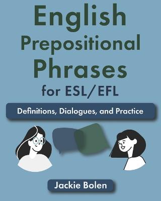 English Prepositional Phrases for ESL/EFL