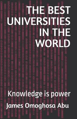 The Best Universities in the World