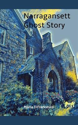 Narragansett Ghost Story