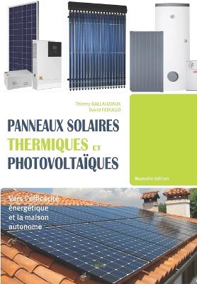 Panneaux solaires thermiques et photovoltaiques