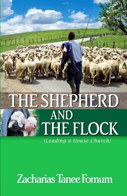 The Shepherd And The Flock