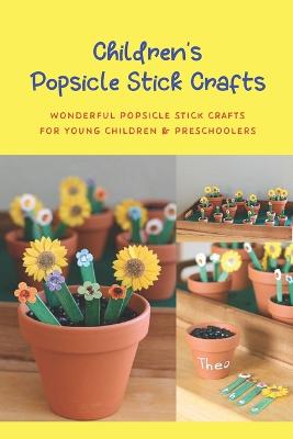 Children's Popsicle Stick Crafts