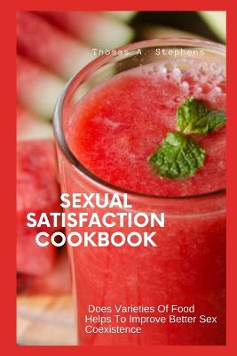 Sexual Satisfaction Cookbook