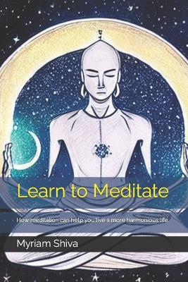 Learn to Meditate