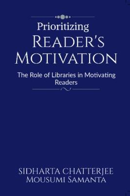 Prioritizing Reader's Motivation