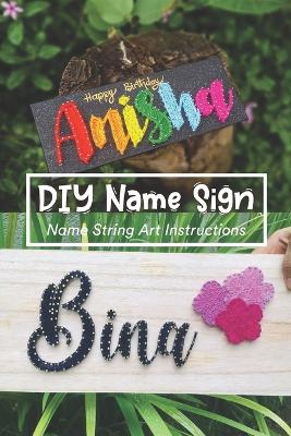 DIY Name Sign