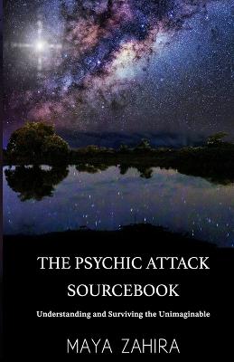 The Psychic Attack Sourcebook