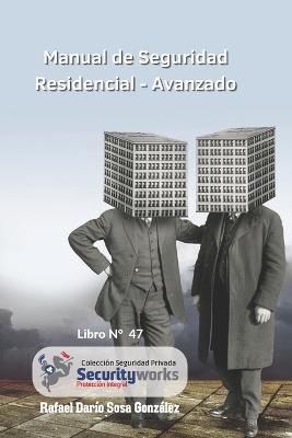 Manual de Seguridad Residencial Avanzado