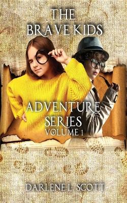 The Brave Kids Adventure Series