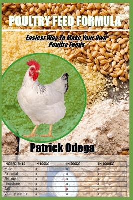 Poultry Feed Formula