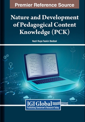 Nature and Development of Pedagogical Content Knowledge (PCK)