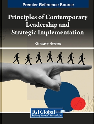 Principles of Contemporary Leadership and Strategic Implementation