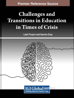 Challenges and Transitions in Education in Times of Crisis