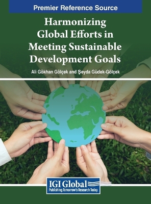 Harmonizing Global Efforts in Meeting Sustainable Development Goals
