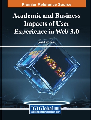 Academic and Business Impacts of User Experience in Web 3.0