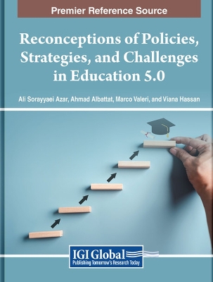 Reconceptions of Policies, Strategies, and Challenges in Education 5.0
