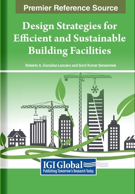 Design Strategies for Efficient and Sustainable Building Facilities