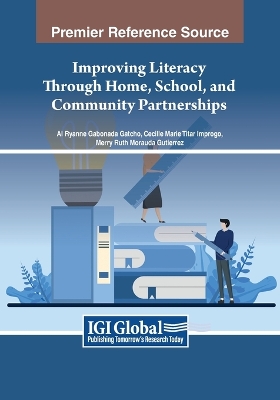 Improving Literacy Through Home, School, and Community Partnerships