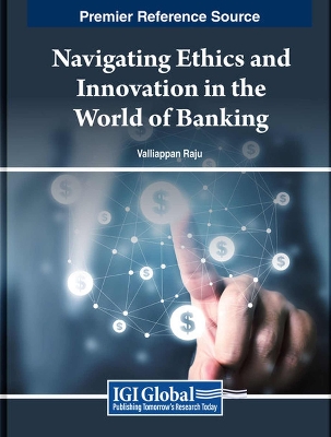 Navigating Ethics and Innovation in the World of Banking
