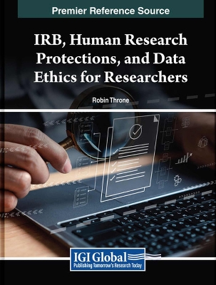 IRB, Human Research Protections, and Data Ethics for Researchers