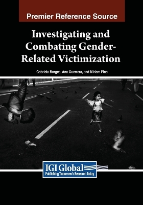 Investigating and Combating Gender-Related Victimization