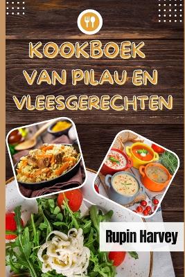 Kookboek Van Pilau En Vleesgerechten