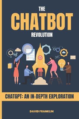 The Chatbot Revolution