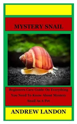 Mystery Snail