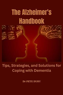 The Alzheimer's Handbook