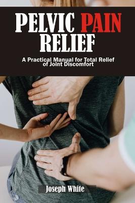 Pelvic Pain Relief