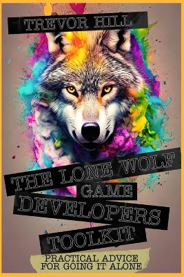 The Lone Wolf Game Developers Toolkit