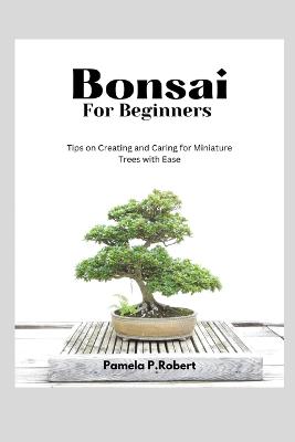 Bonsai for beginners