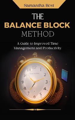 The Balance Block Method