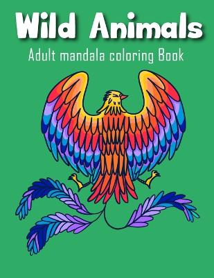 Wild Animals Adult Mandala Coloring Book