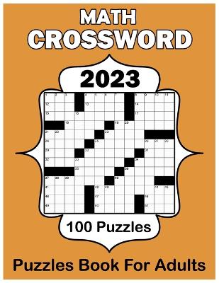 2023 Math Crossword Puzzles Book For Adults