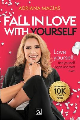 Fall in love with yourself