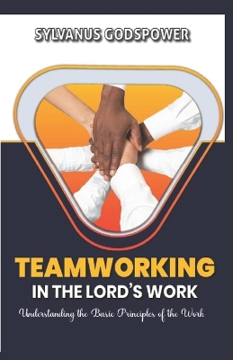 Teamworking in the Lord's Work