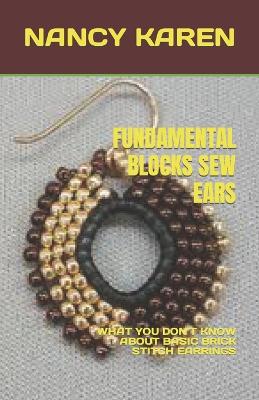 Fundamental Blocks Sew Ears