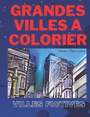 Grandes Villes a Colorier