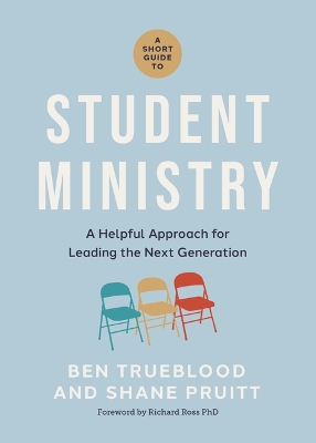 A Short Guide to Student Ministry