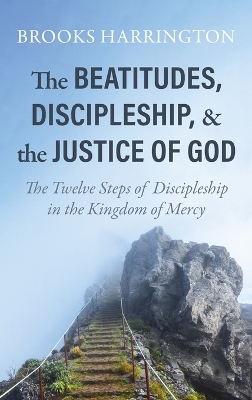 The Beatitudes, Discipleship, and the Justice of God