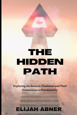 The Hidden Path