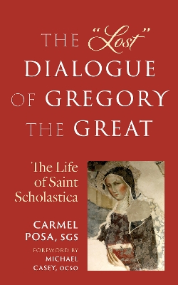 "Lost" Dialogue of Gregory the Great