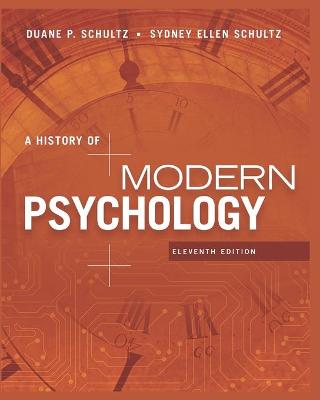 A History of Modern Psychology,11th Edition, (Cengage Learning), paperback