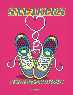 Sneakers Coloring Book For Kids
