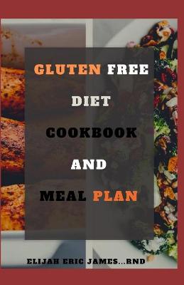 Gluten Free Diet Cookbook and Meal Plan