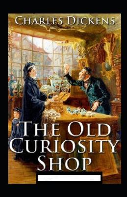 The Old Curiosity Shop Annotated